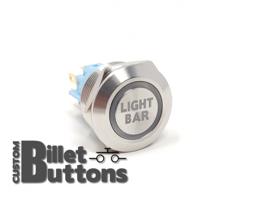 LIGHT BAR 22mm Laser Etched Custom Billet Buttons