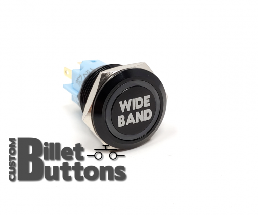 WIDEBAND WIDE BAND Laser Etched Custom Billet Buttons